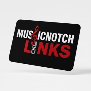 Musicnotch Links Card - (CUSTOMIZED)