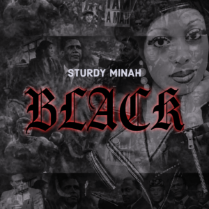 Black - Sturdy Minah