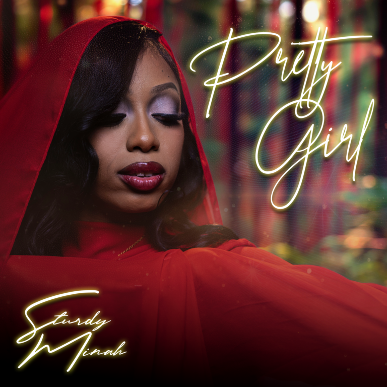 Sturdy Minah - Pretty Girl