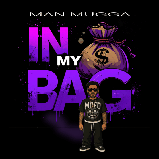 Man Mugga – In My Bag